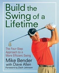 Cover: Build the Swing of a Lifetime - Trade Paper Press