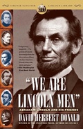 Cover: We Are Lincoln Men: Abraham Lincoln and His Friends - Scribner