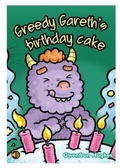 Cover: All Eyes and Ears Series: Greedy Gareth's Birthday Cake - CAA Cymru