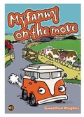 Cover: All Eyes and Ears Series: Myfanwy on the Move - CAA Cymru