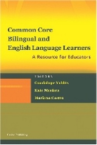 Enlarge image Cover: Common Core, Bilingual and English Language Learners - Caslon, Inc.