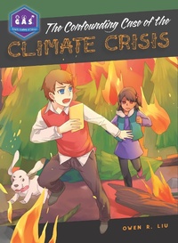 Enlarge image Cover: Confounding Case of the Climate Crisis - Tumblehome Learning Inc