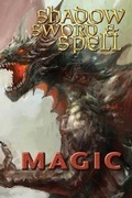 Cover: Shadow, Sword & Spell - Rogue Games, Inc.