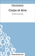 Cover: Corps et &acirc;me - FichesDeLecture.com