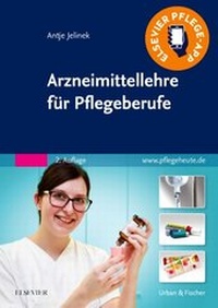 Bild vergrößern Bild: Arzneimittellehre für Pflegeberufe - Urban & Fischer