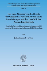 Abbildung von: Der neue Normzweck des Rechts der Gesellschafterdarlehen und seine Auswirkungen auf den persönlichen Anwendungsbereich - fibre