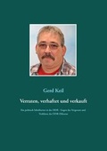 Cover: Verraten, verhaftet und verkauft - Books on Demand