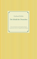 Cover: Die Schuld der Deutschen - BoD - Books on Demand