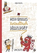 Cover: Mein gro&szlig;es Kritzelbuch D&uuml;sseldorf - Droste Verlag GmbH