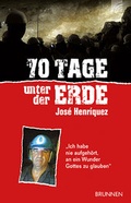 Cover: 70 Tage unter der Erde - Brunnen Verlag GmbH