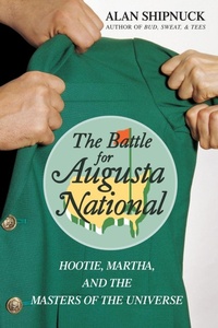 Abbildung von: The Battle for Augusta National - Simon & Schuster