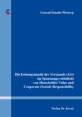 Abbildung von: Die Leitungsmacht des Vorstands (AG) im Spannungsverhältnis von Shareholder Value und Corporate (Social) Responsibility - Kovac, Dr. Verlag