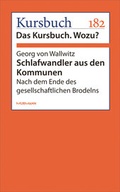 Cover: Schlafwandler aus den Kommunen - Murmann