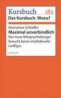 Cover: Maximal unverbindlich - Murmann