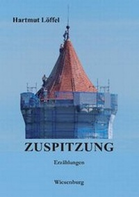 Abbildung von: ZUSPITZUNG - Wiesenburg
