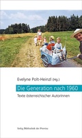 Cover: Die Generation nach 1960 - Bibliothek der Provinz
