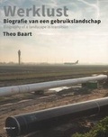 Cover: Werklust - Biography of a Landscape in Transition - NAI Publishers