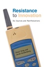 Cover: Resistance to Innovation - University of Chicago Press
