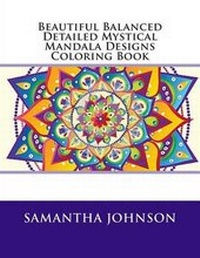 Enlarge image Cover: Beautiful Balanced Detailed Mystical Mandala Designs Coloring Book - Green Acres Publishing