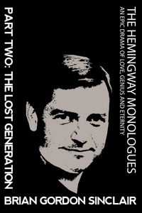 Abbildung von: The Hemingway Monologues - New Atlantian Library