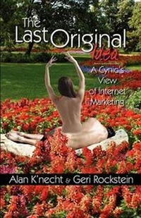 Abbildung von: The Last Original Idea - Infinity Publishing (PA)