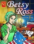 Cover: Betsy Ross and the American Flag - Capstone Press