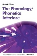 Cover: The Phonology/Phonetics Interface - Edinburgh University Press