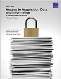 Cover: Issues with Access to Acquisition Data and Information in the Department of Defense - RAND