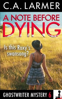 Enlarge image Cover: A Note Before Dying - Larmer Media