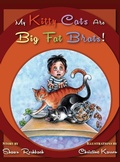 Cover: My Kitty Cats are Big Fat Brats - Three Bears Press