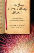 Cover: Did Jesus Have a Belly Button? - Robert Julien MD PC