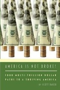 Cover: America Is Not Broke - Next Revelation Press