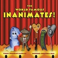 Cover: The World Famous Inanimates! - Guillermo Machado