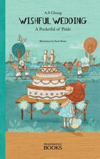 Enlarge image Cover: Wishful Wedding - Pigeonhole Books