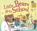 Cover: Little Bears Hide and Seek: Little Bears go to School - Franklin Watts Ltd