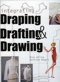 Enlarge image Cover: Integrating Draping, Drafting and Drawing - Fairchild Books