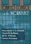 Cover: Tobacco Control in the Workplace - Nova Science Publishers Inc