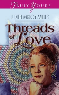 Enlarge image Cover: Threads Of Love - Barbour Publishing, Inc.