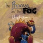 Cover: The Princess and the Fog - Jessica Kingsley Publishers