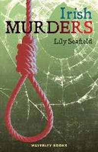 Enlarge image Cover: Irish Murders - Waverley Books