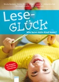 Cover: Lesegl&uuml;ck. Wie lernt mein Kind lesen? - Arena