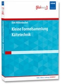 Cover: Kleine Formelsammlung K&auml;ltetechnik - VDE Verlag