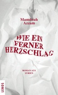 Cover: Wie ein ferner Herzschlag - Lenos Verlag