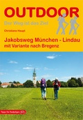 Cover: Jakobsweg M&uuml;nchen - Lindau mit Variante nach Bregenz - Stein, Conrad, Verlag