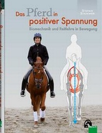 Abbildung von: Das Pferd in positiver Spannung - FN Verlag