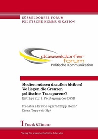 Bild: Medien Mussen Draussen Bleiben! Wo Liegen Die Grenzen Politischer Transparenz? - Frank & Timme GmbH