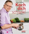 Cover: Koch dich schlank! Mit Oliver - VGN Medienservice