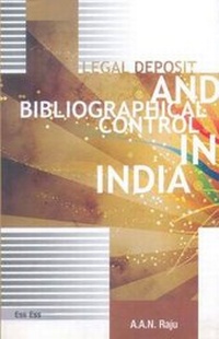 Abbildung von: Legal Deposit & Bibiliographical Control in India - Ess Ess Publications