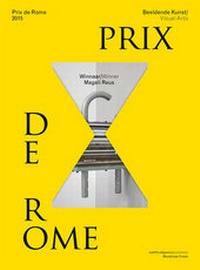 Enlarge image Cover: Prix De Rome 2015 - Visual Arts - NAI Publishers