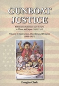 Cover: Gunboat Justice Volume 2 - Earnshaw Books